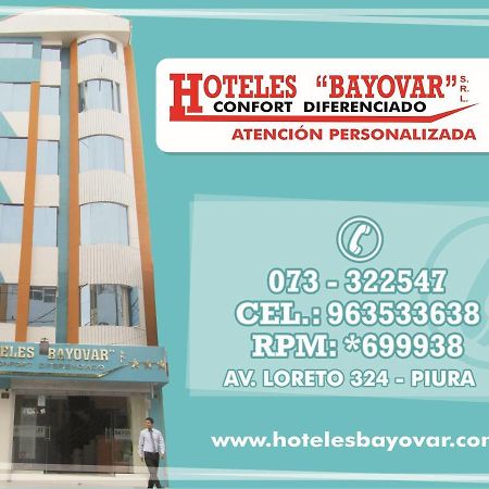 Hotel Bayovar Piura Esterno foto